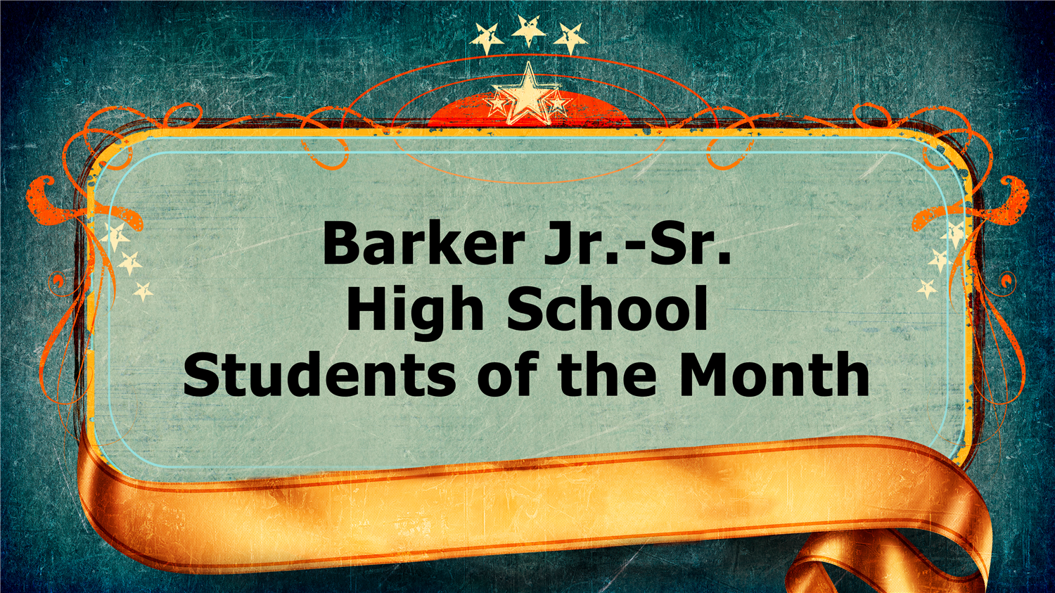  students of the month